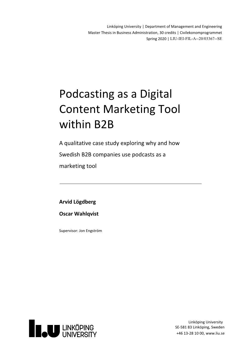 Podcasting As a Digital Content Marketing Tool Within B2B