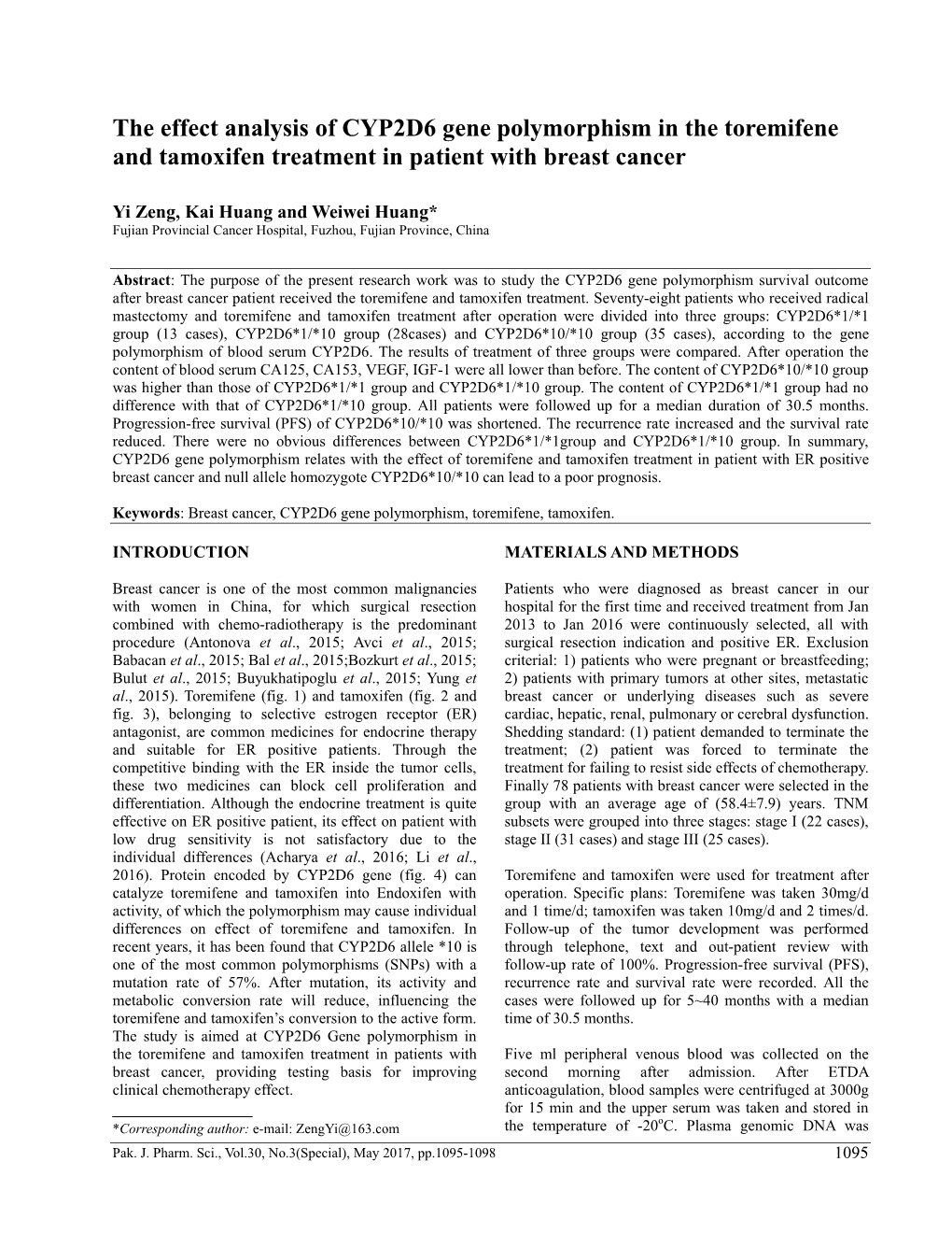 The Effect Analysis of CYP2D6 Gene Polymorphism in the Toremifene and Tamoxifen Treatment in Patient with Breast Cancer