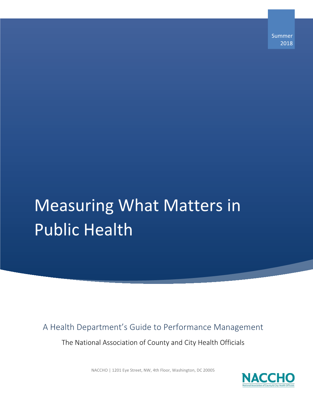 Measuring What Matters in Public Health