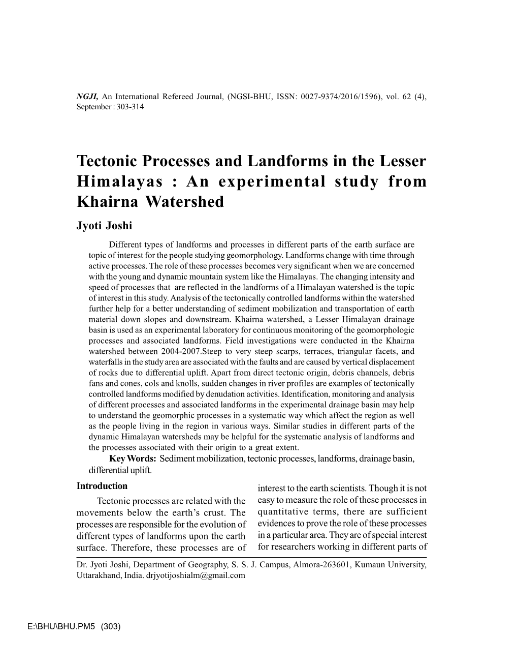 Tectonic Processes and Landforms in the Lesser Himalayas