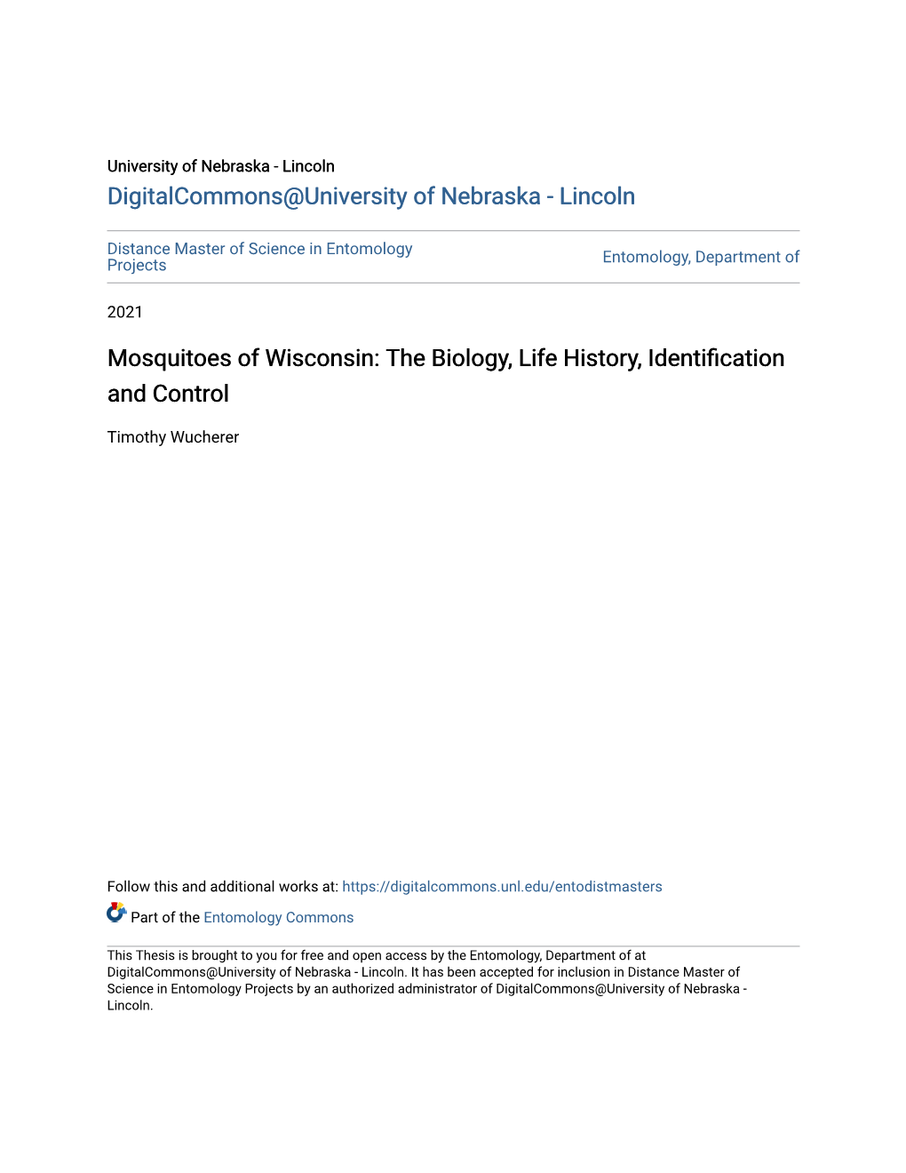 Mosquitoes of Wisconsin: the Biology, Life History, Identification and Control