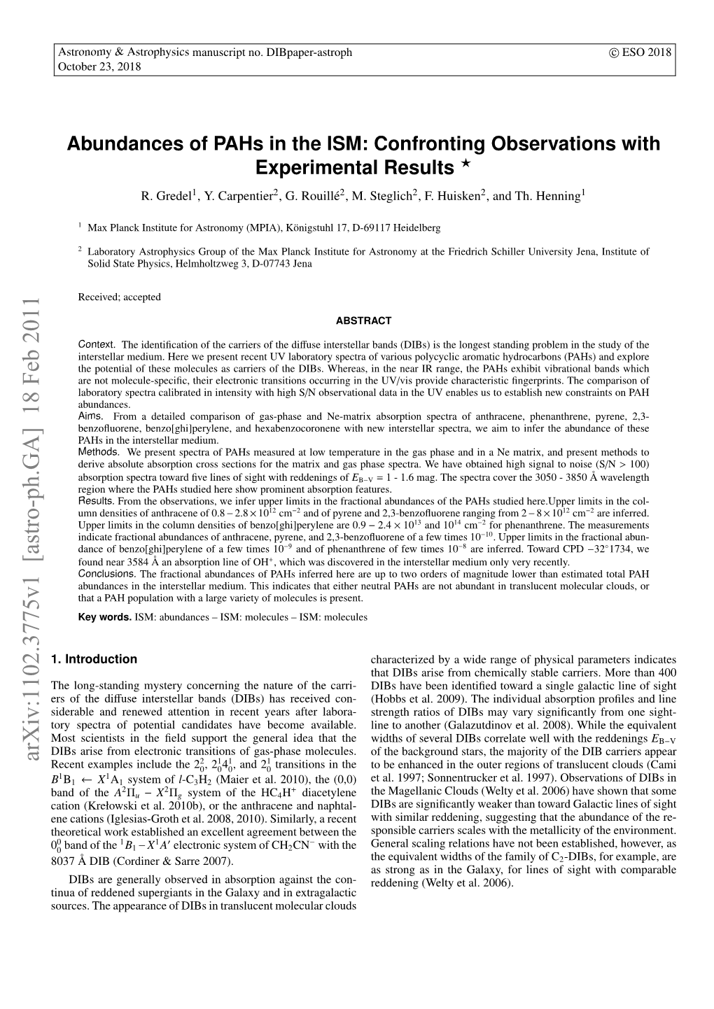 Abundances of Pahs in the ISM: Confronting Observations with Experimental Results ? R