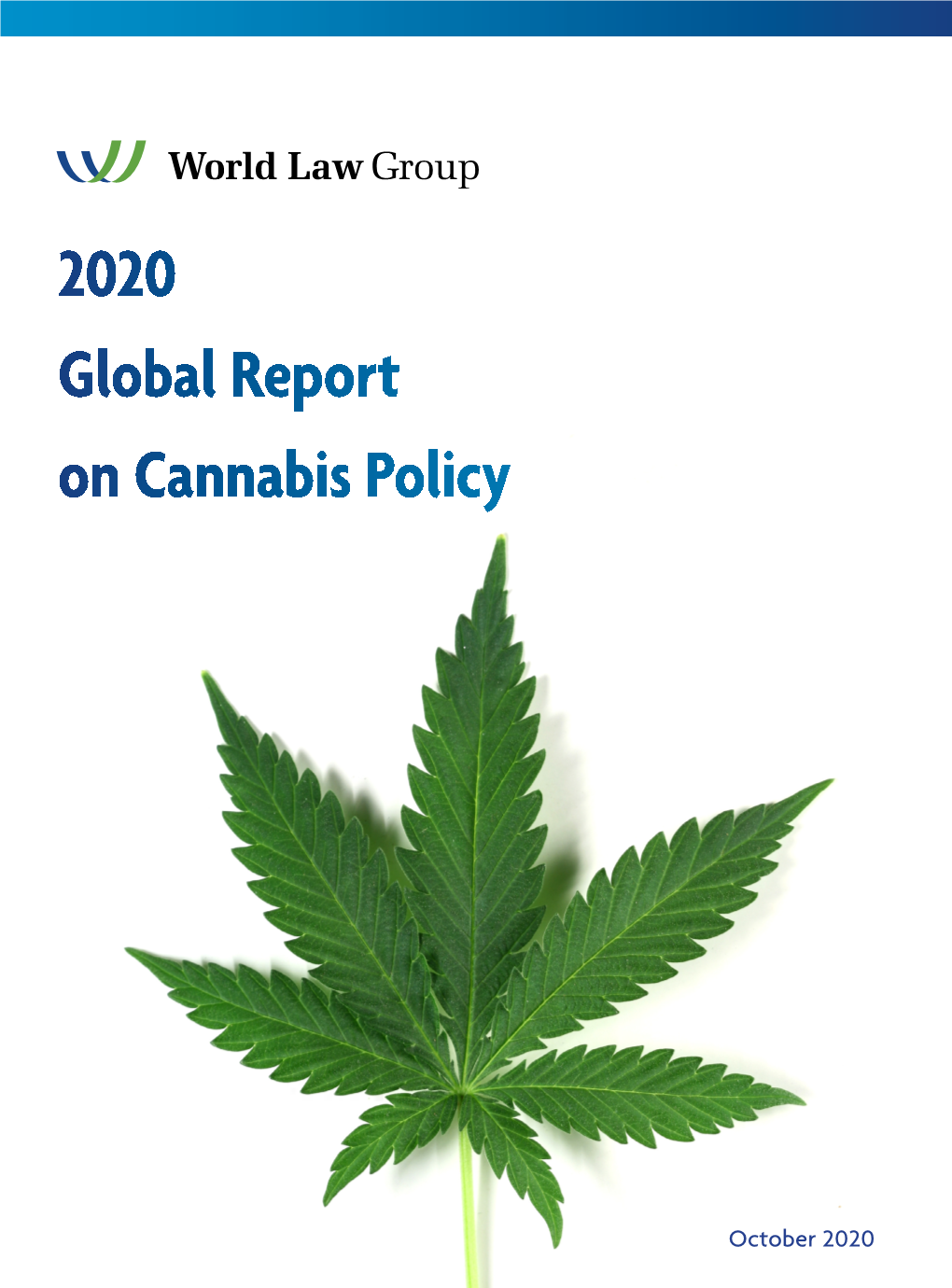 2020 Global Report on Cannabis Policy