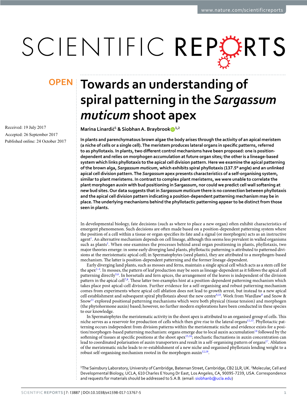 Towards an Understanding of Spiral Patterning in the Sargassum Muticum Shoot Apex Received: 19 July 2017 Marina Linardić1 & Siobhan A