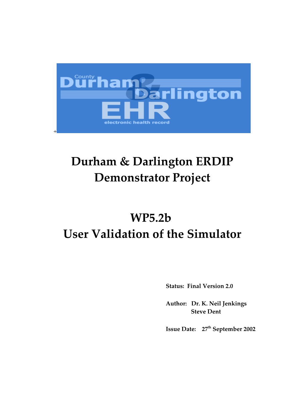 Durham & Darlington ERDIP Demonstrator Project