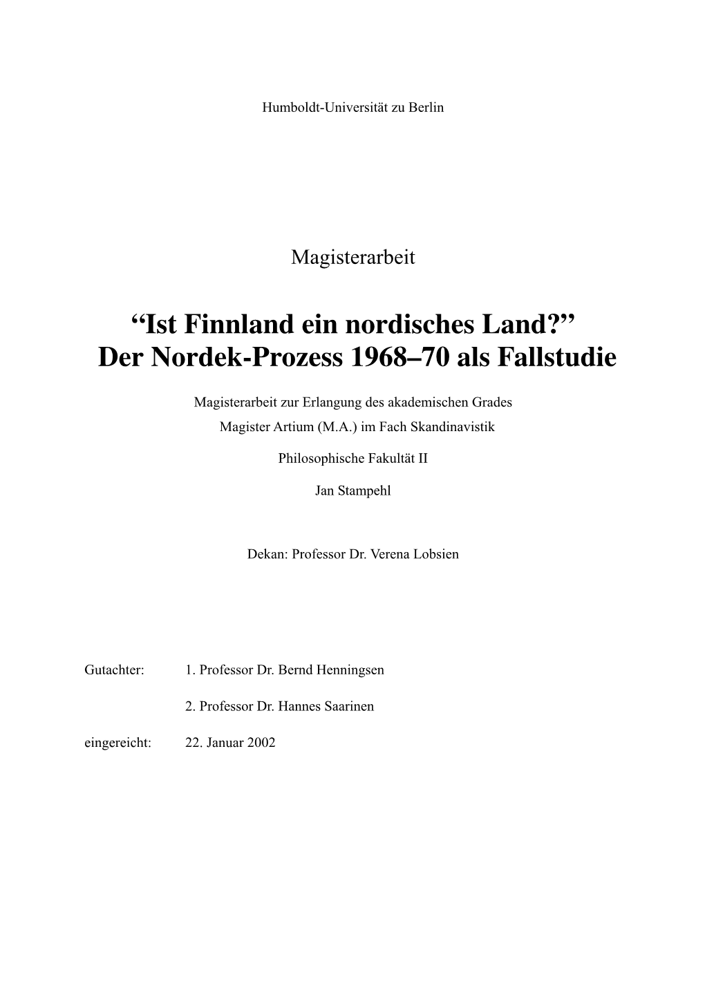 “Ist Finnland Ein Nordisches Land?” Der Nordek-Prozess 1968–70 Als Fallstudie