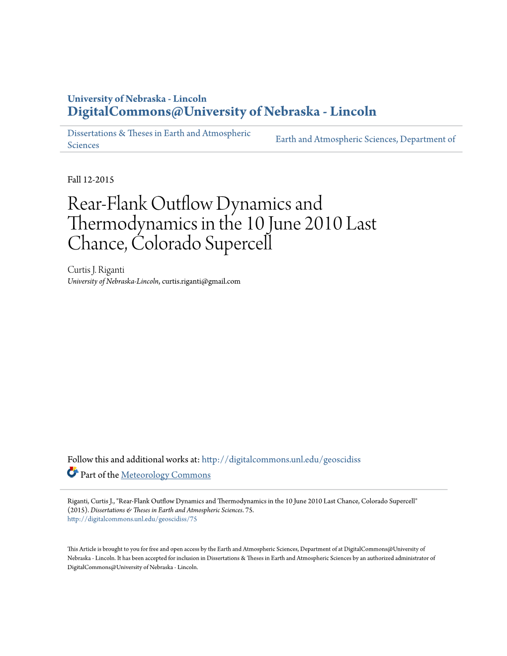 Rear-Flank Outflow Dynamics and Thermodynamics in the 10 June 2010 Last Chance, Colorado Supercell Curtis J