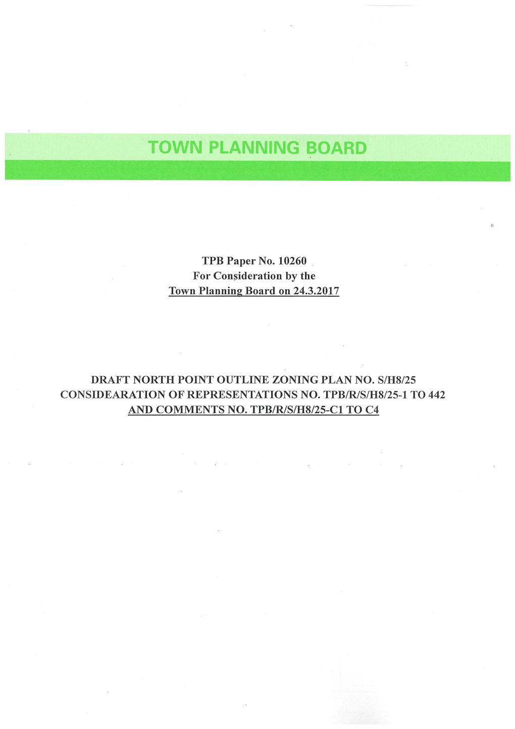 TPB Paper No. 10260 for Consideration by the Town Planning Board on 24.3.2017