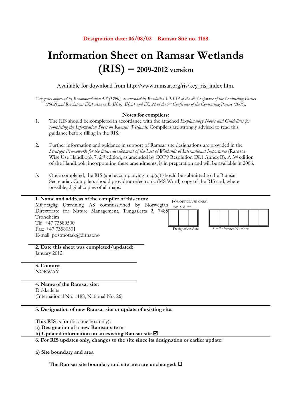 Information Sheet on Ramsar Wetlands (RIS) – 2009-2012 Version