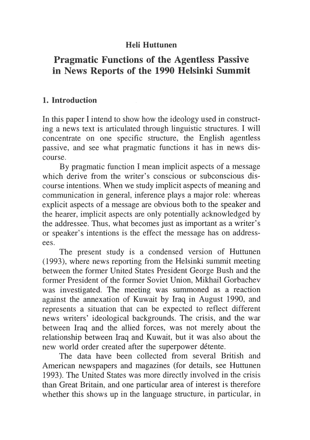 In News Reports of the 1990 Helsinki Summit