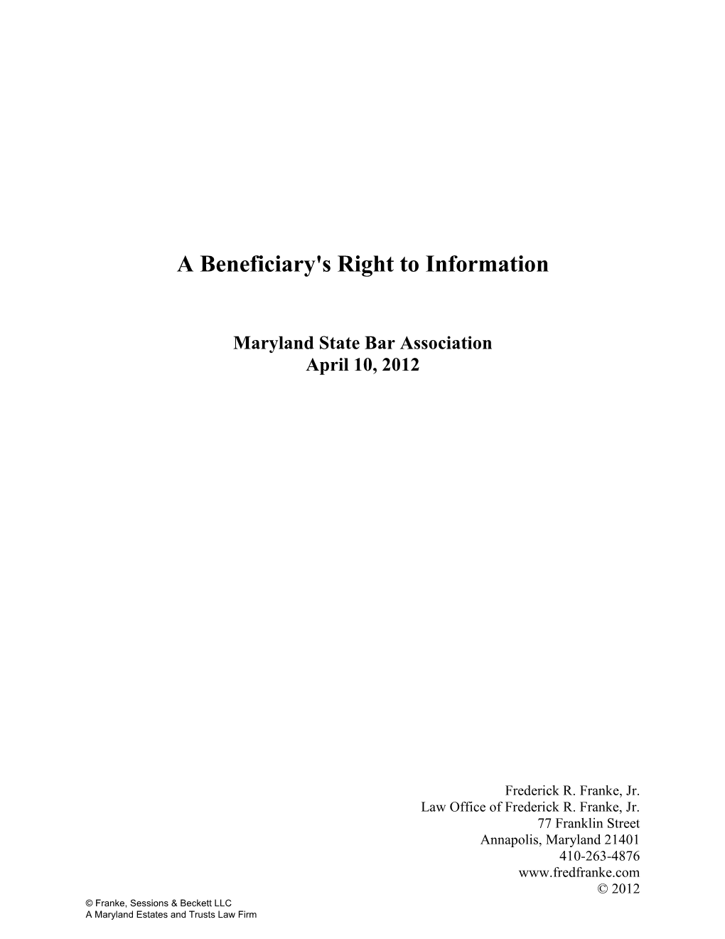 A Beneficiary's Right to Information