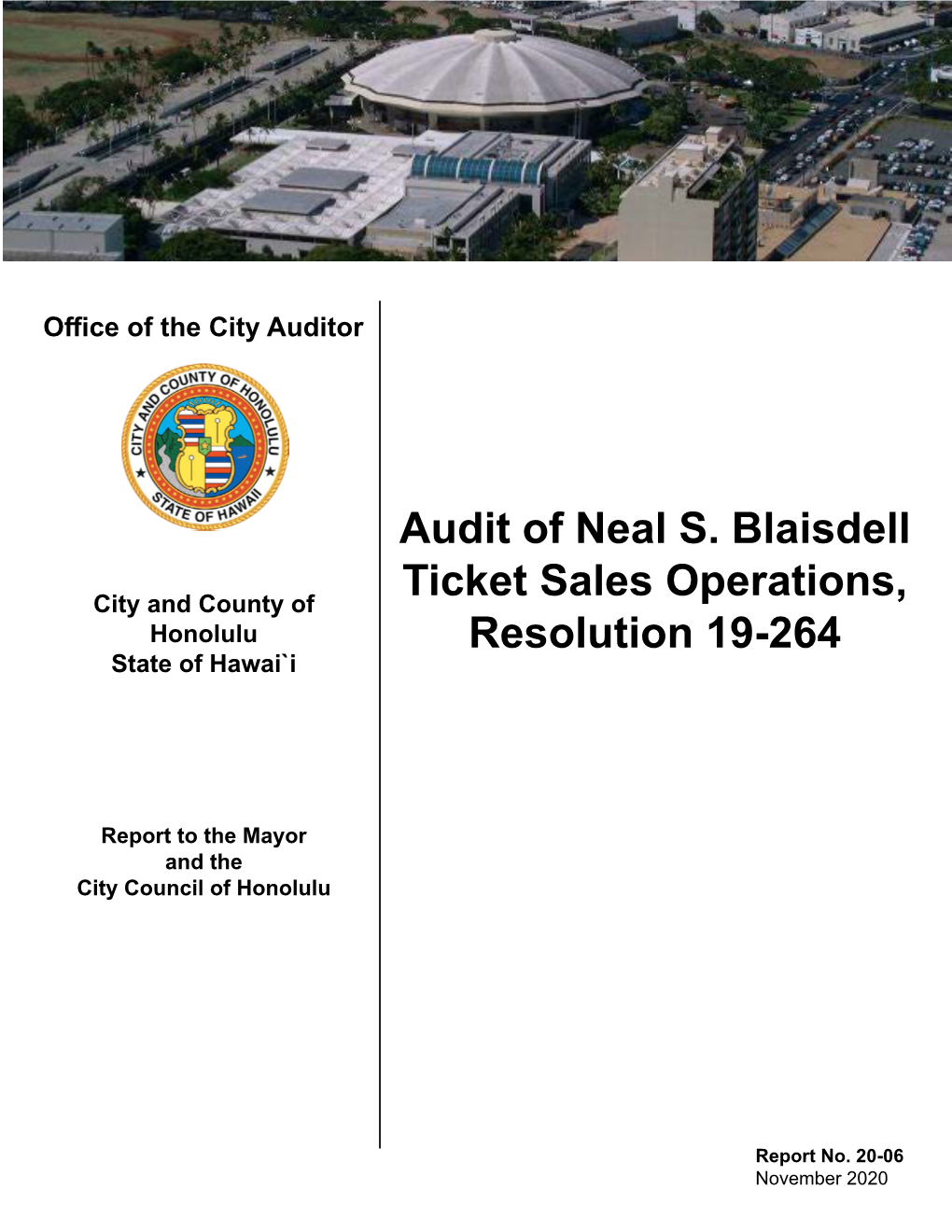 Audit of Neal S. Blaisdell Ticket Sales Operations, Resolution 19-264