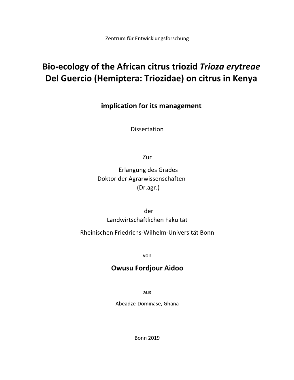 Bio-Ecology of the African Citrus Triozid Trioza Erytreae Del Guercio (Hemiptera: Triozidae) on Citrus in Kenya