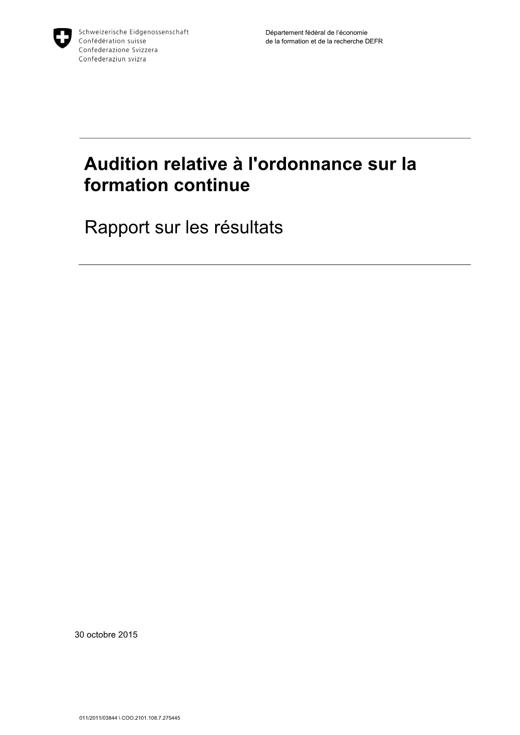 Audition Relative À L'ordonnance Sur La Formation Continue Rapport Sur Les