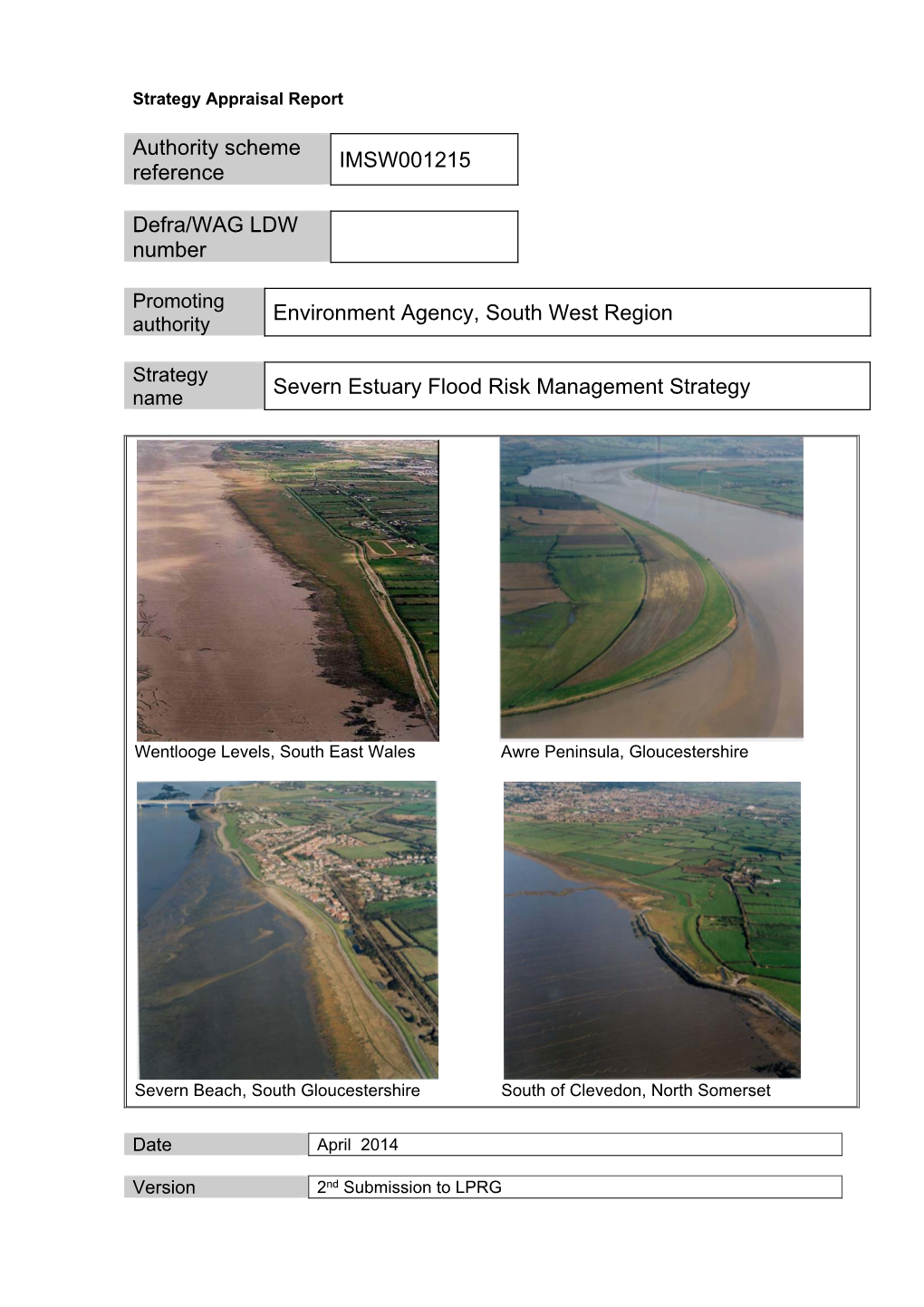 Authority Scheme Reference IMSW001215 Defra/WAG LDW