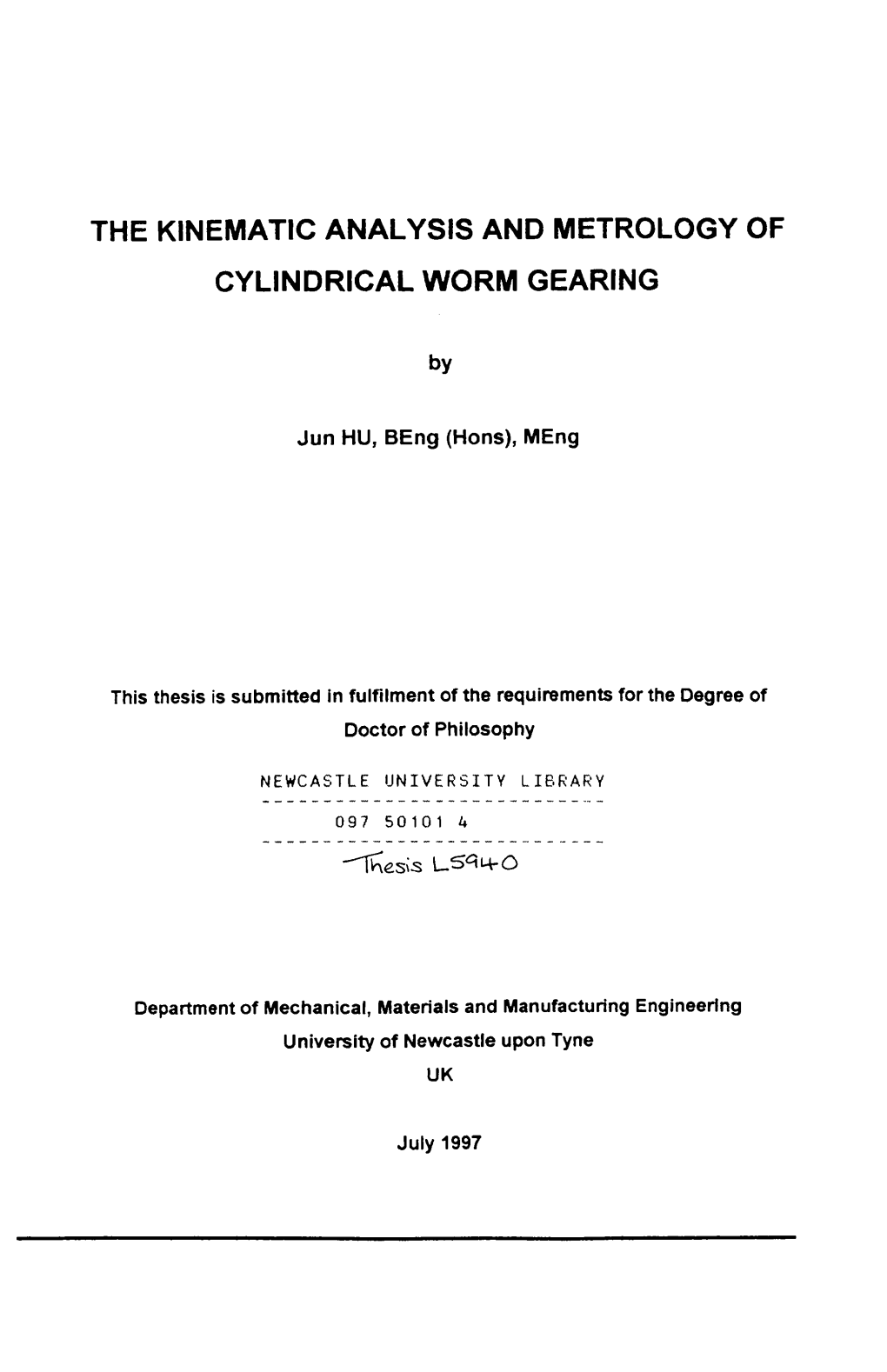 The Kinematic Analysis and Metrology of Cylindrical Worm Gearing