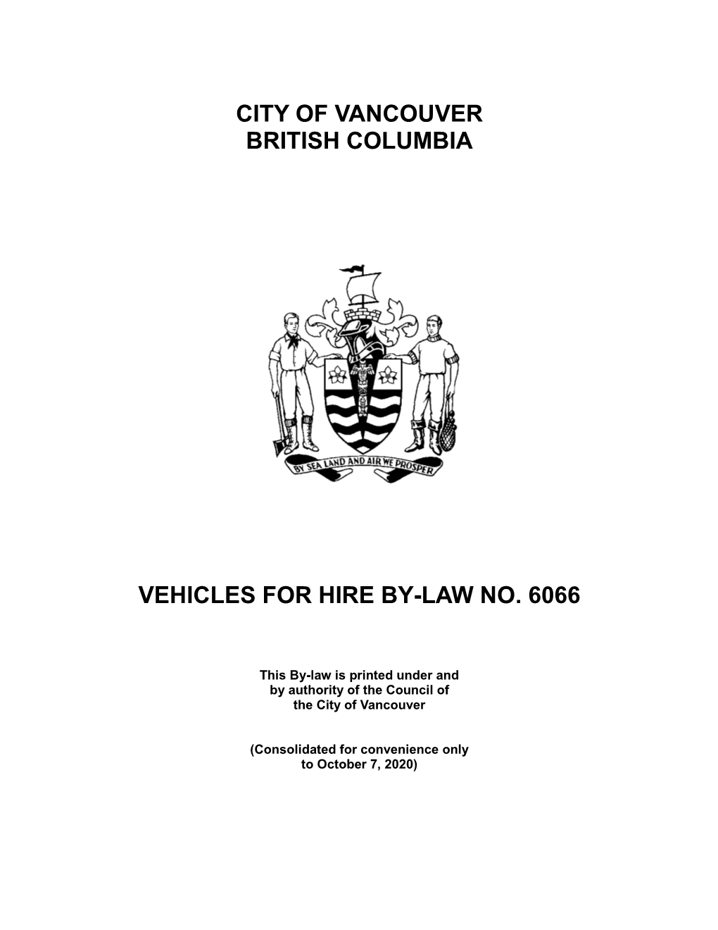 City of Vancouver British Columbia Vehicles for Hire By-Law No. 6066