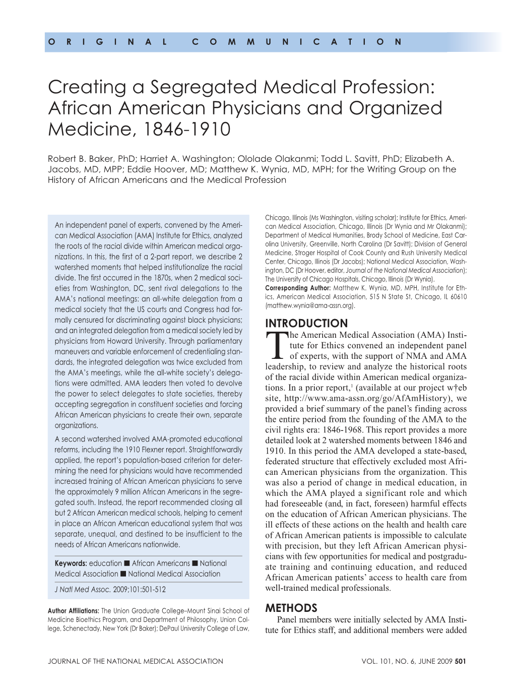 Creating a Segregated Medical Profession: African American Physicians and Organized Medicine, 1846-1910