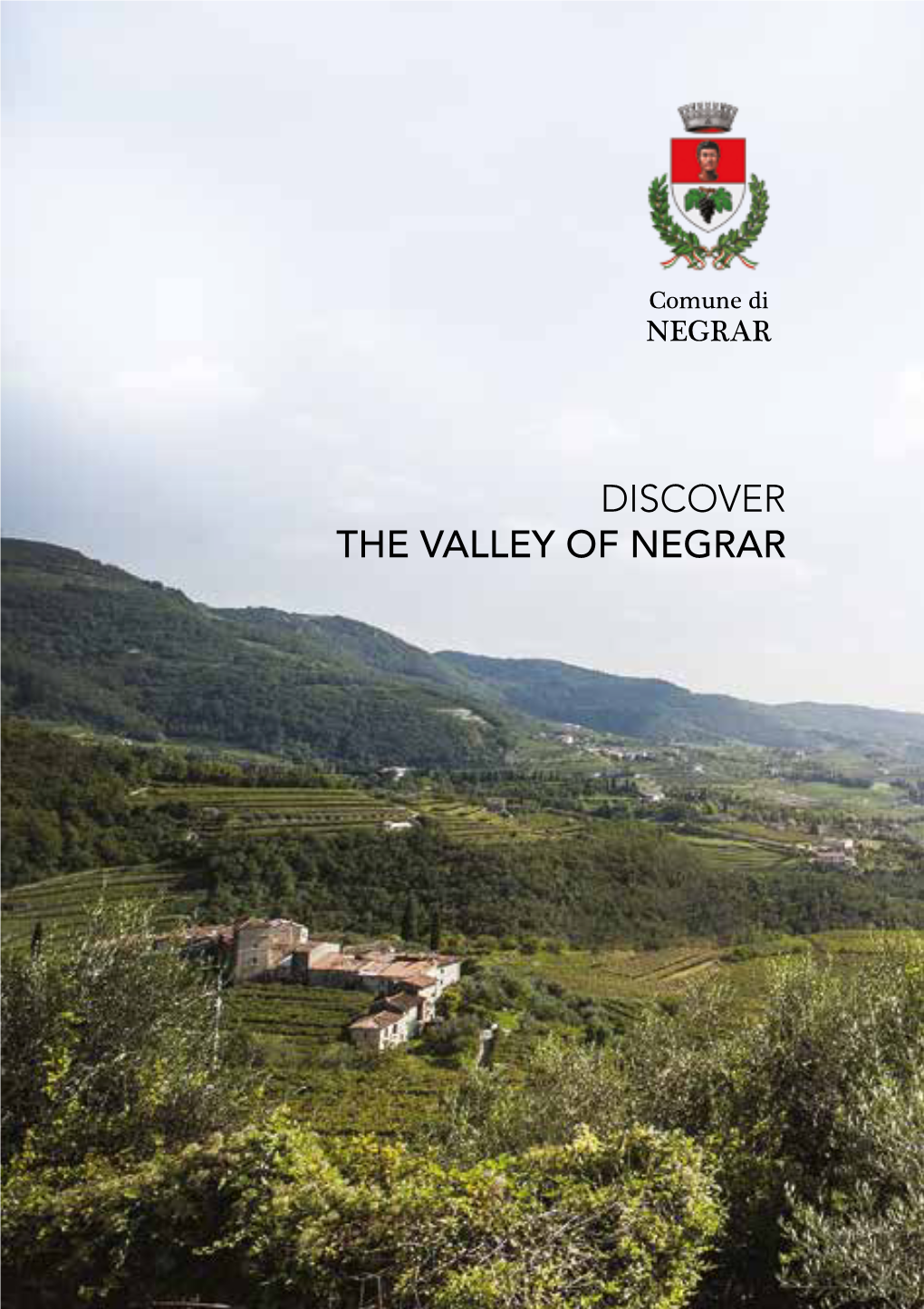 Discover the Valley of Negrar