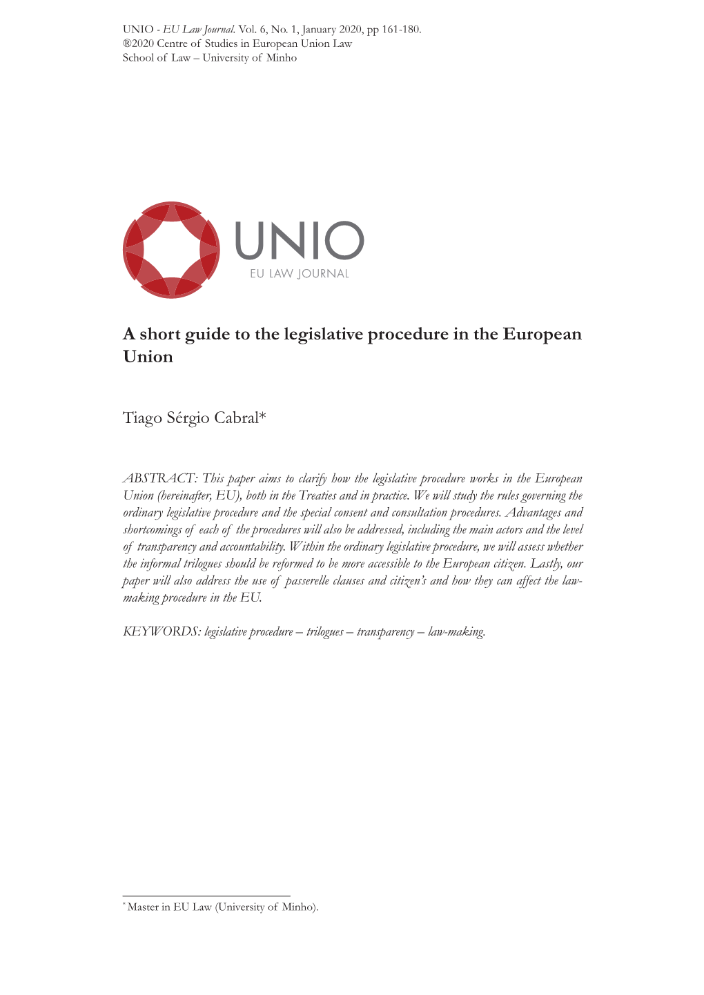 A Short Guide to the Legislative Procedure in the European Union