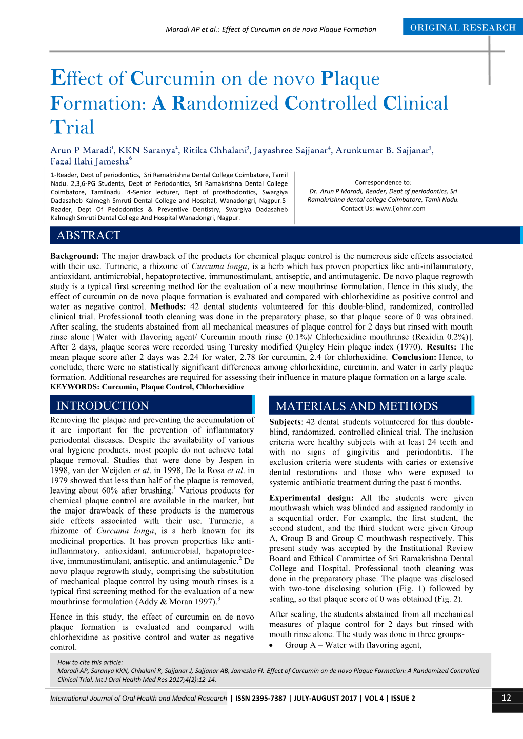 Effect of Curcumin on De Novo Plaque Formation ORIGINAL RESEARCH