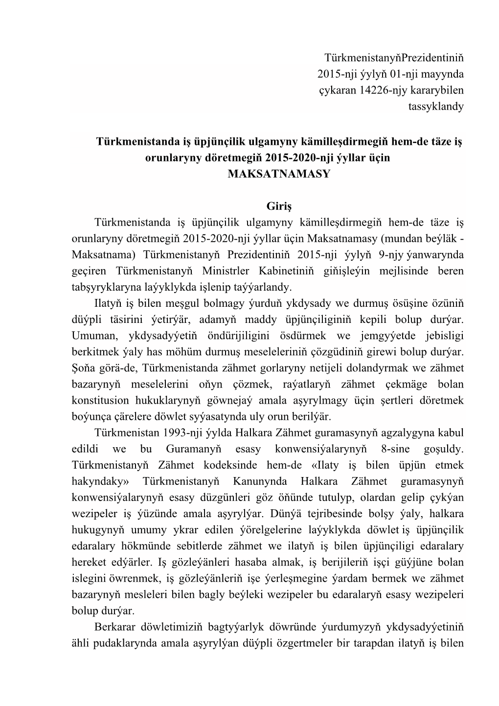 Turkmenistanda Is Upjuncilik Ulgamyny Kamillesdirmegin Hem.Docx