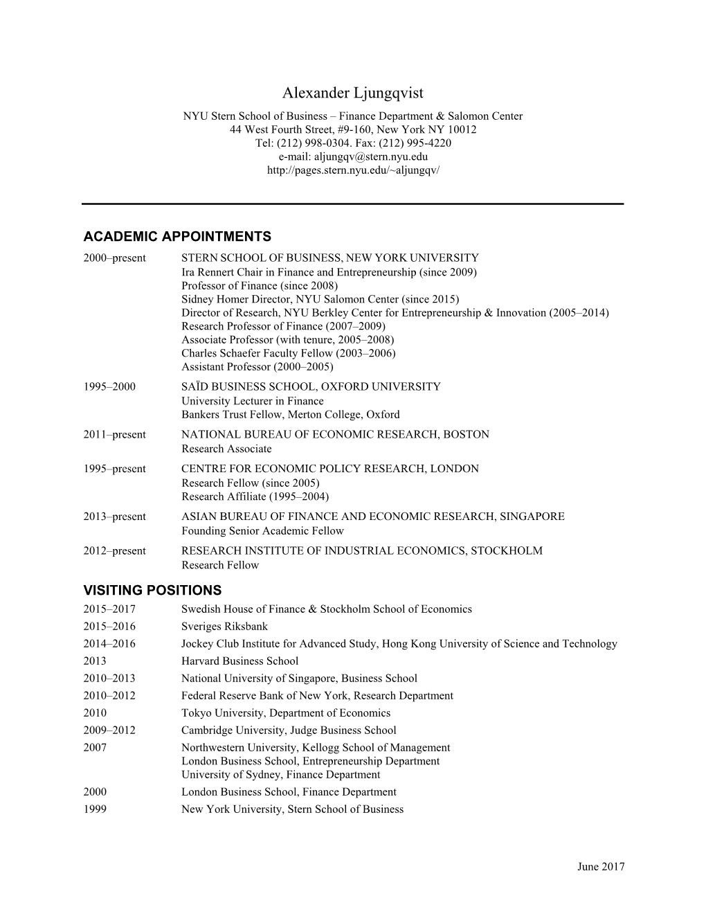 Alexander Ljungqvist NYU Stern School of Business – Finance Department & Salomon Center 44 West Fourth Street, #9-160, New York NY 10012 Tel: (212) 998-0304