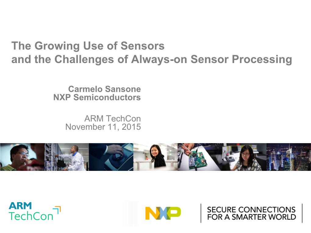 The Growing Use of Sensors and the Challenges of Always-On Sensor Processing