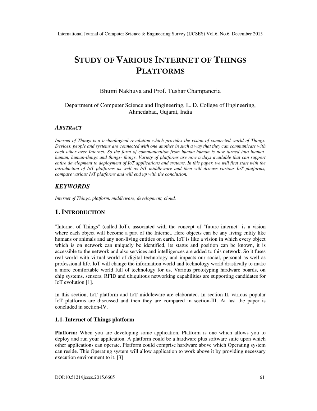 Study of Various Internet of Things Platforms