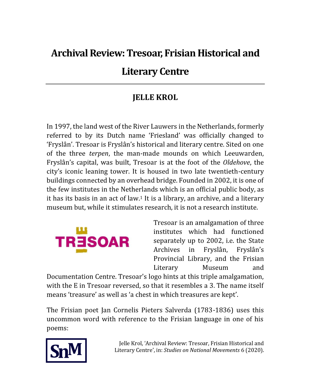 Tresoar, Frisian Historical and Literary Centre