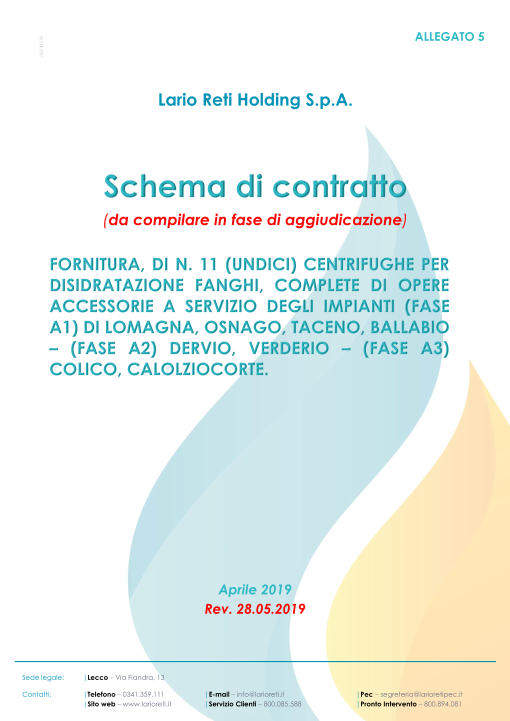 All. 5) Schema Di Contratto