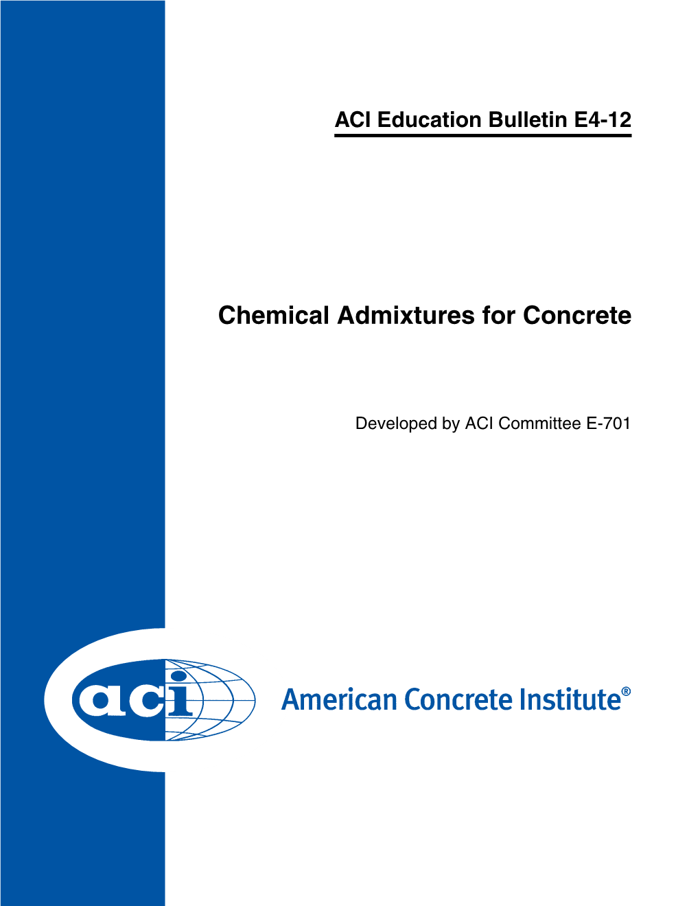 Chemical Admixtures for Concrete