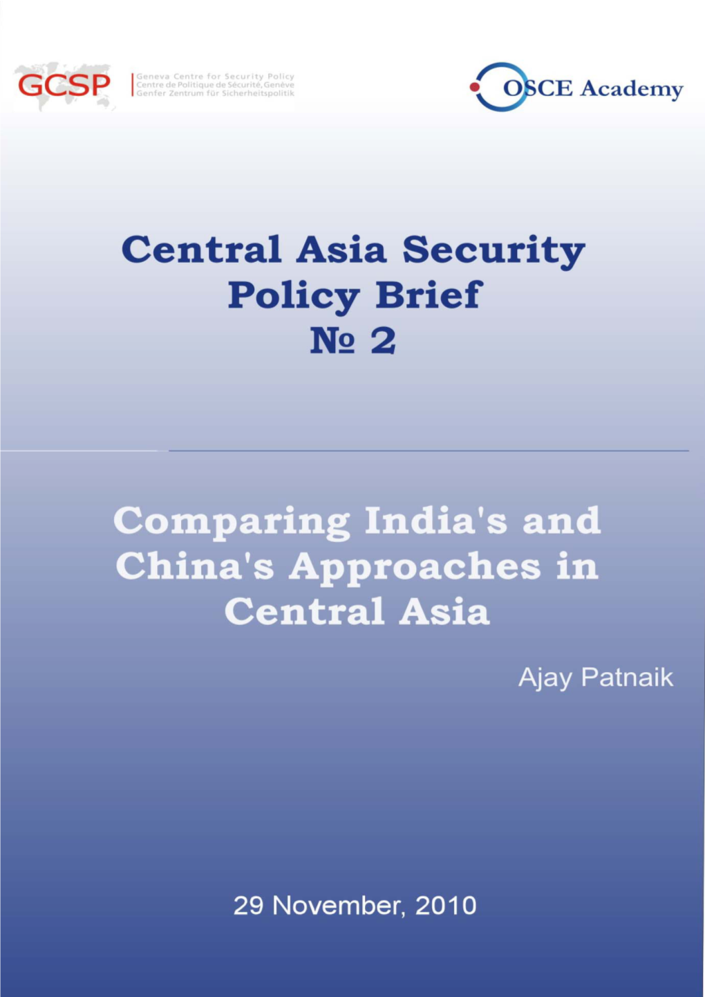 Comparing India's and China's Approaches in Central Asia