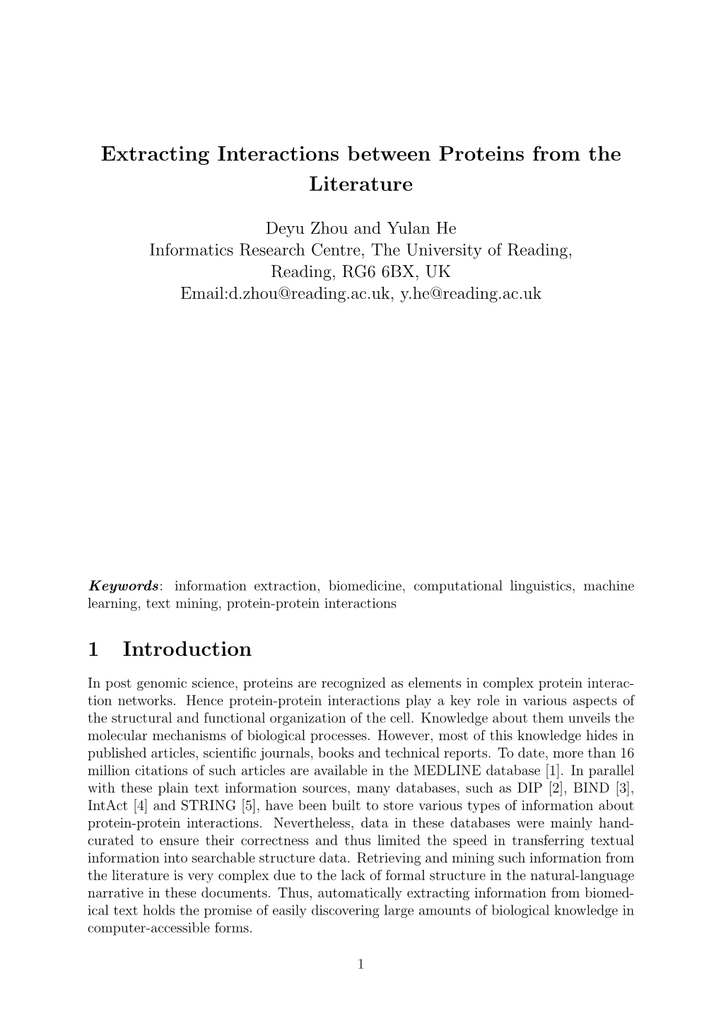 Extracting Interactions Between Proteins from the Literature