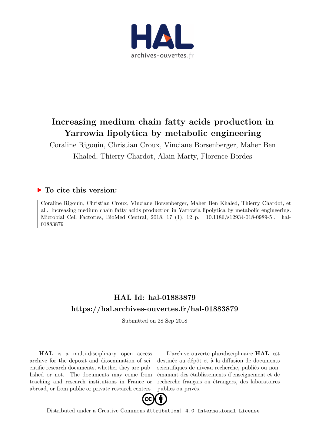 Increasing Medium Chain Fatty Acids Production in Yarrowia Lipolytica By