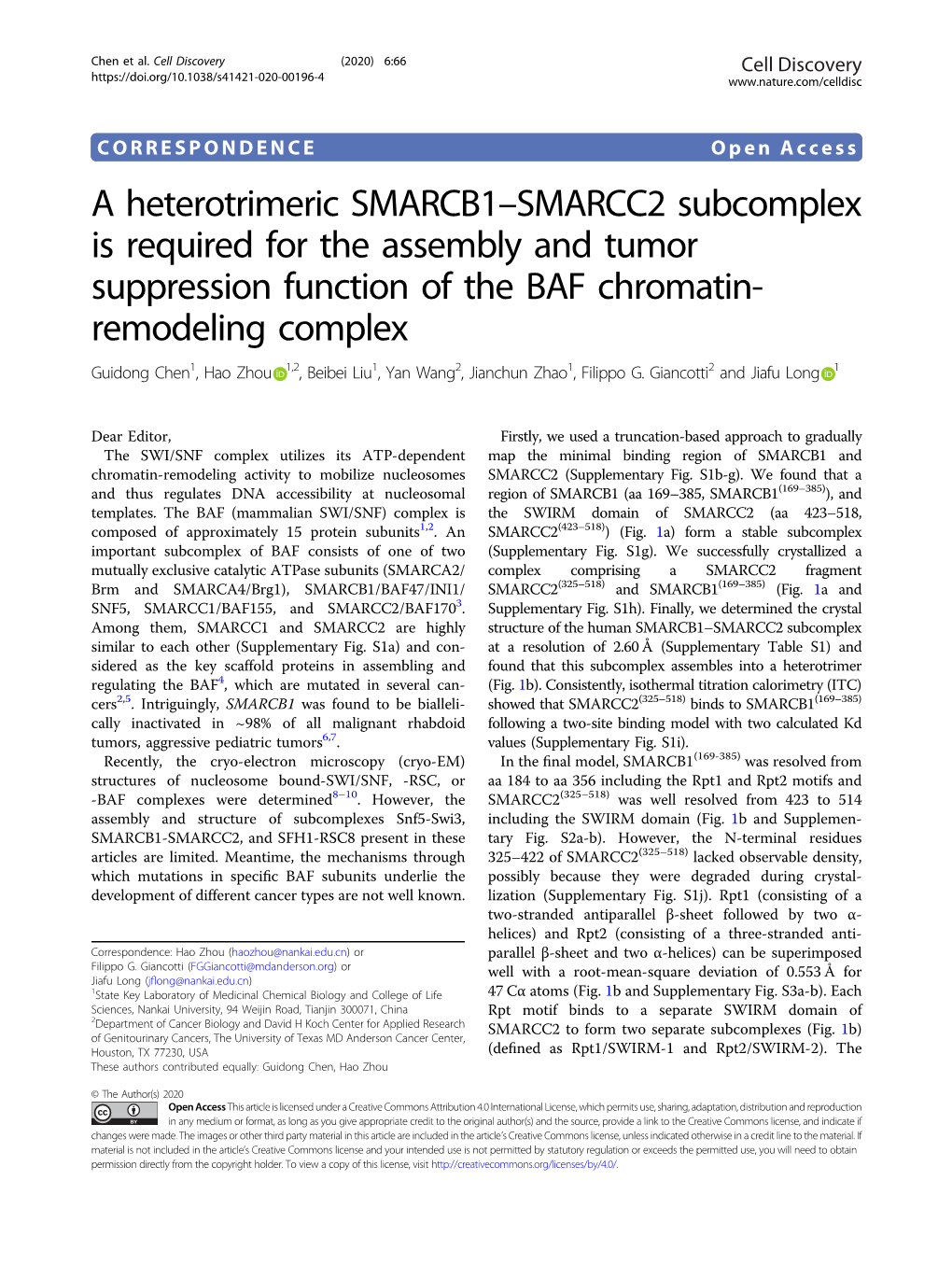 A Heterotrimeric SMARCB1–SMARCC2 Subcomplex Is