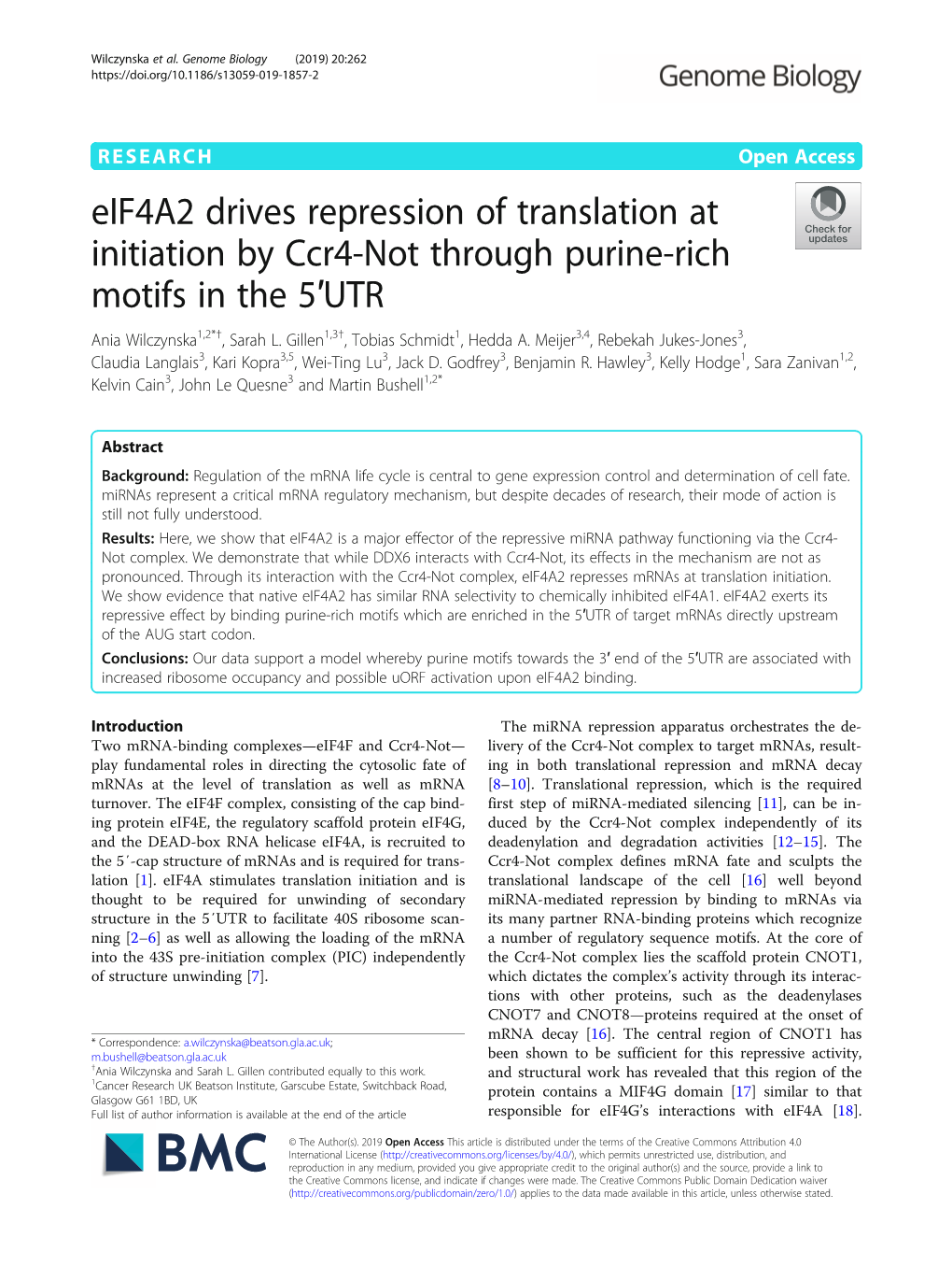 Eif4a2 Drives Repression of Translation at Initiation by Ccr4-Not Through Purine-Rich Motifs in the 5′UTR Ania Wilczynska1,2*†, Sarah L