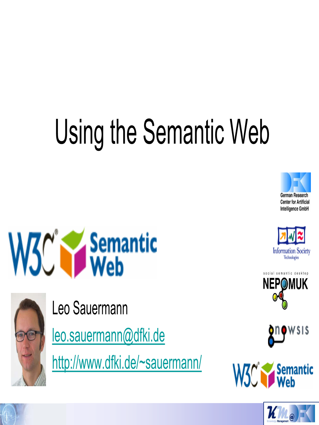 Using the Semantic Web