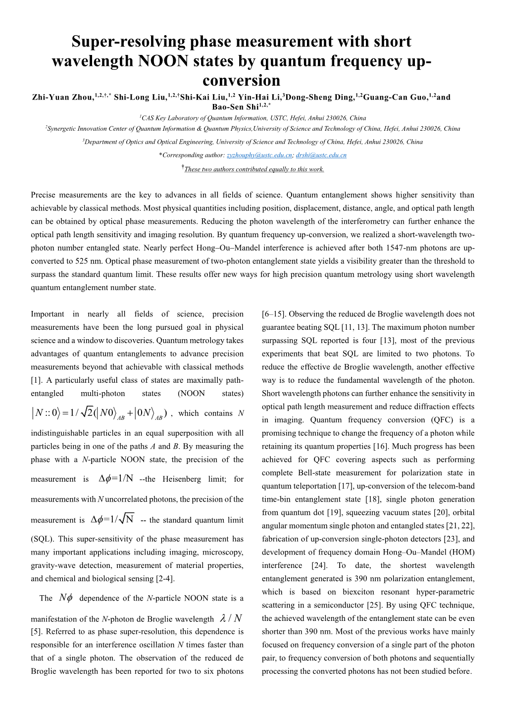 Super-Resolving Phase Measurement with Short Wavelength NOON