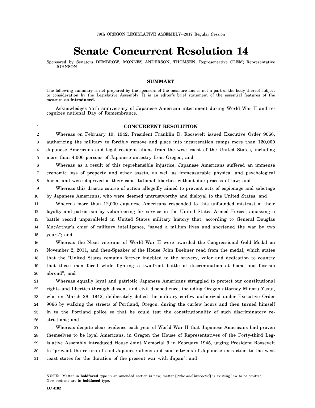 Senate Concurrent Resolution 14 Sponsored by Senators DEMBROW, MONNES ANDERSON, THOMSEN, Representative CLEM; Representative JOHNSON