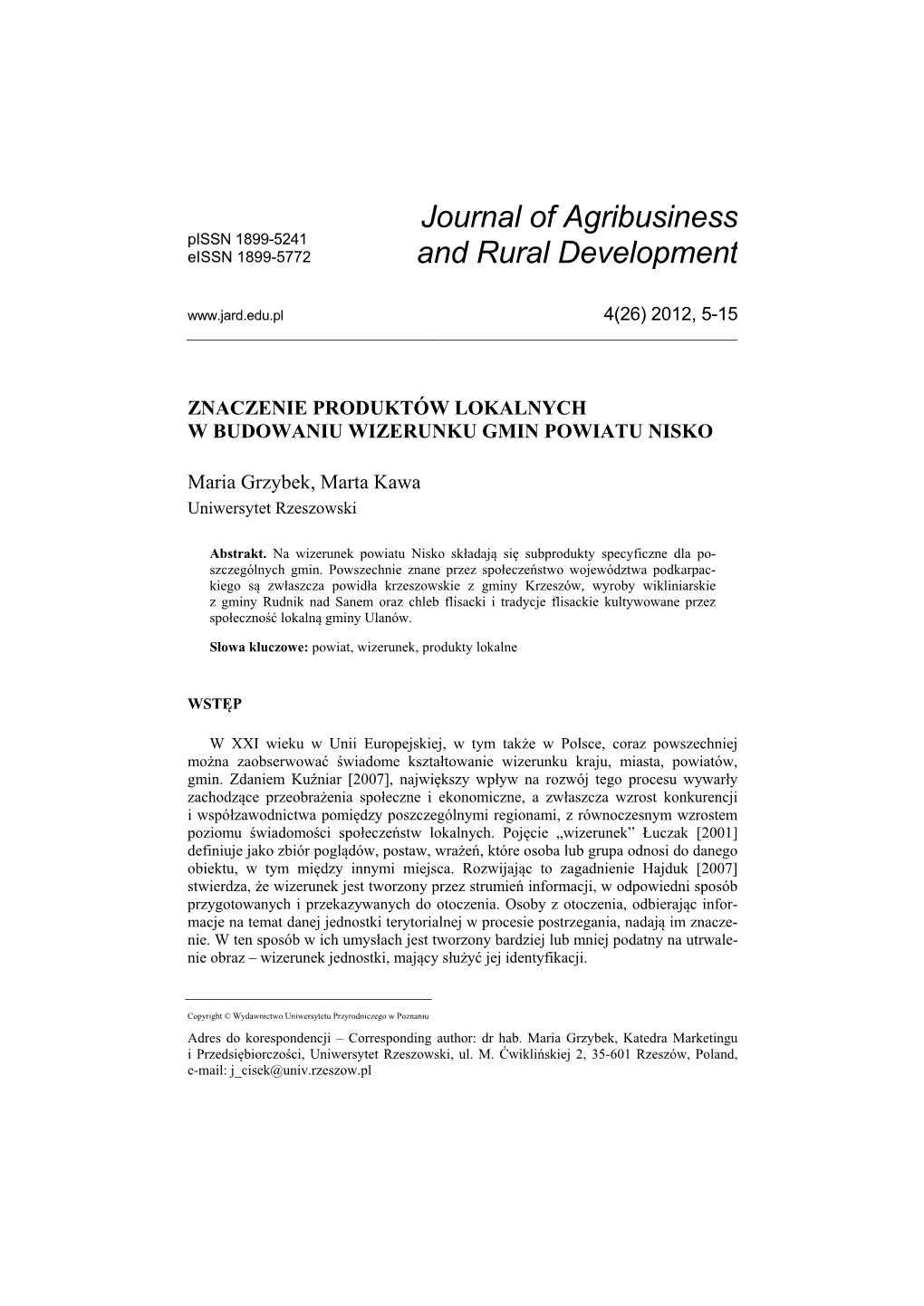 Journal of Agribusiness and Rural Development Znaczenie Produktów Lokalnych W Budowaniu Wizerunku Gmin Powiatu Nisko 7