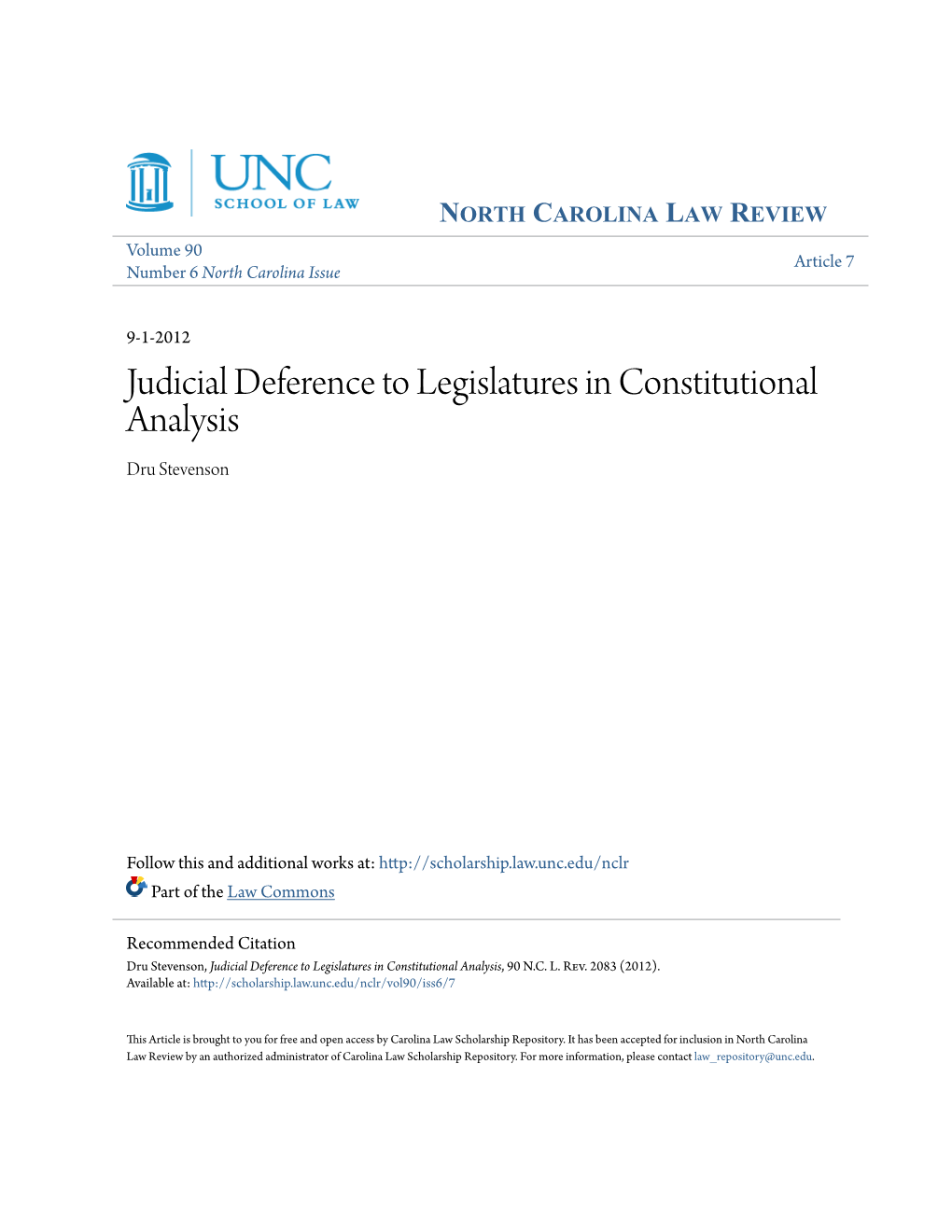 Judicial Deference to Legislatures in Constitutional Analysis Dru Stevenson