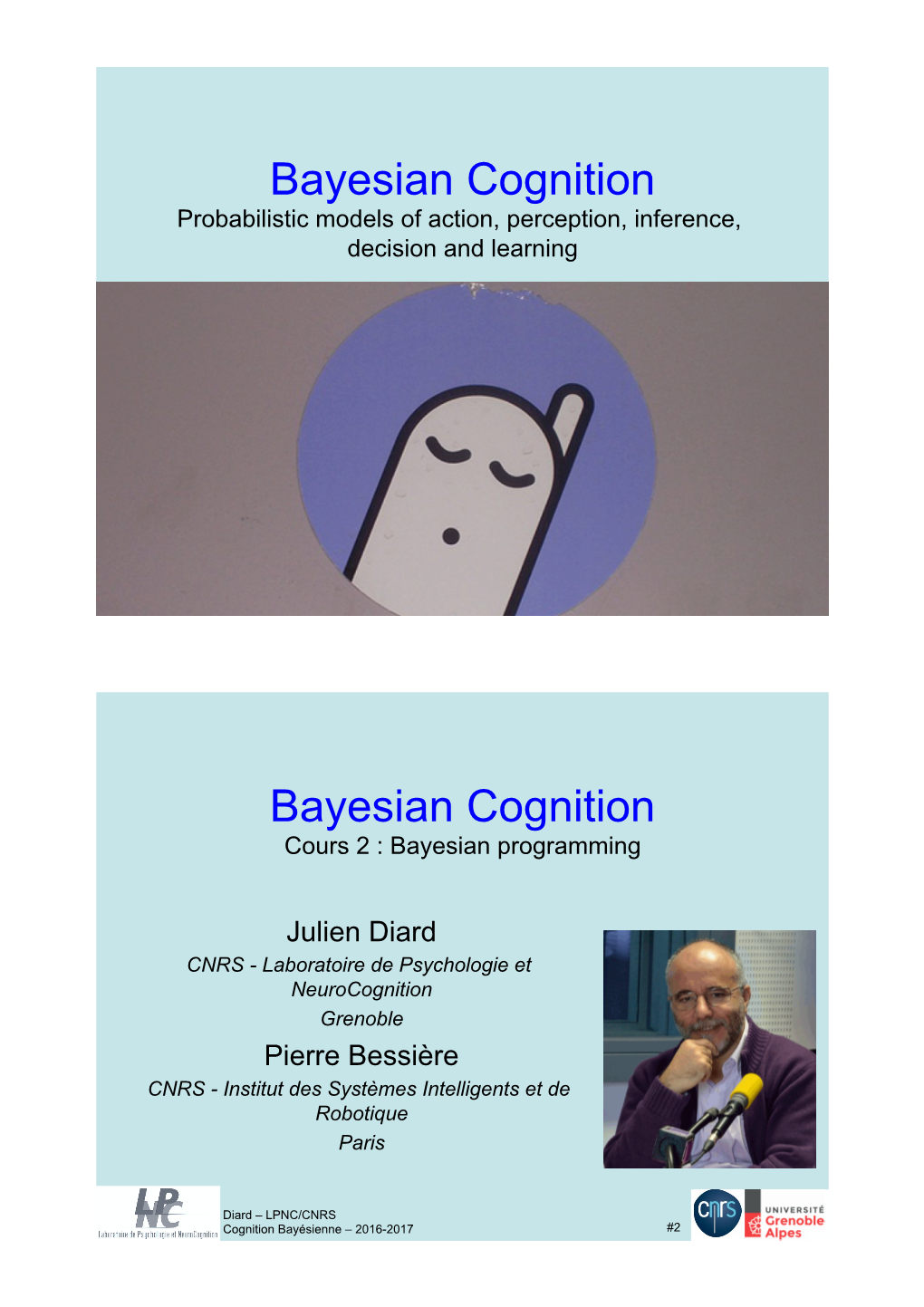 Bayesian Cognition Bayesian Cognition