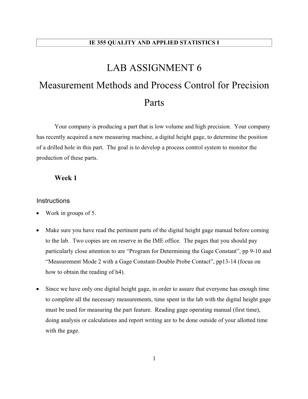 IE 355 QUALITY and APPLIED Statistics I