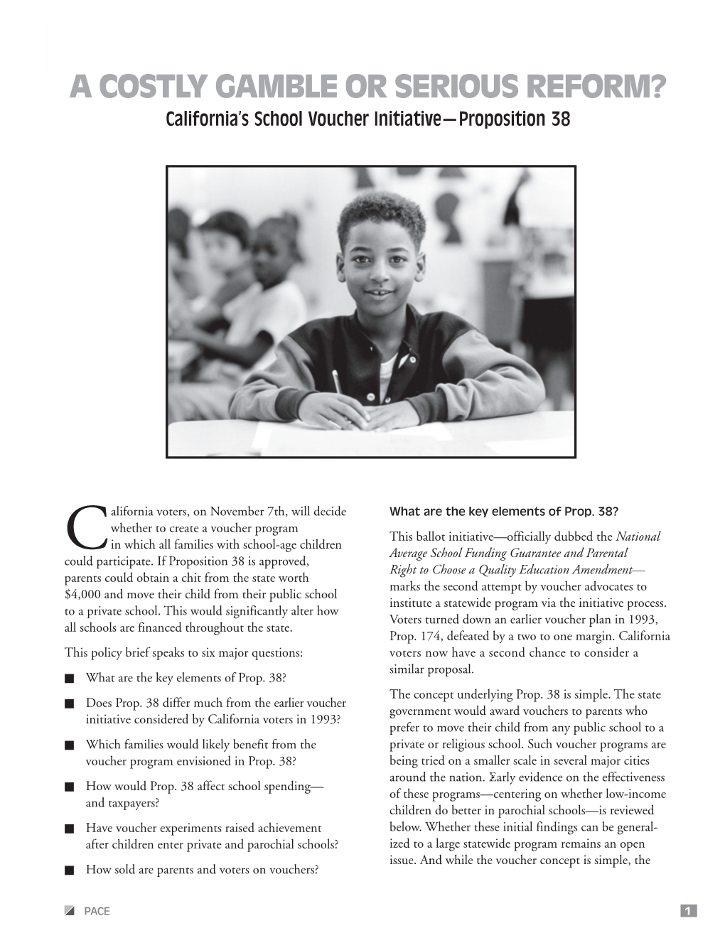 A Costly Gamble Or Serious Reform? California's School Voucher Initiative