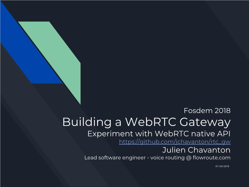 Building a Webrtc Gateway