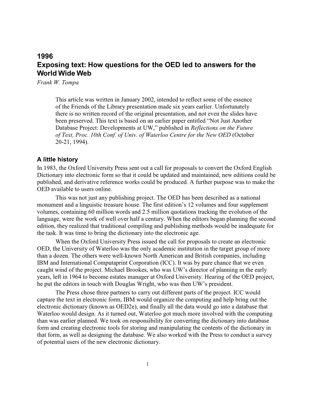 1996 Exposing Text: How Questions for the OED Led to Answers for the World Wide Web Frank W