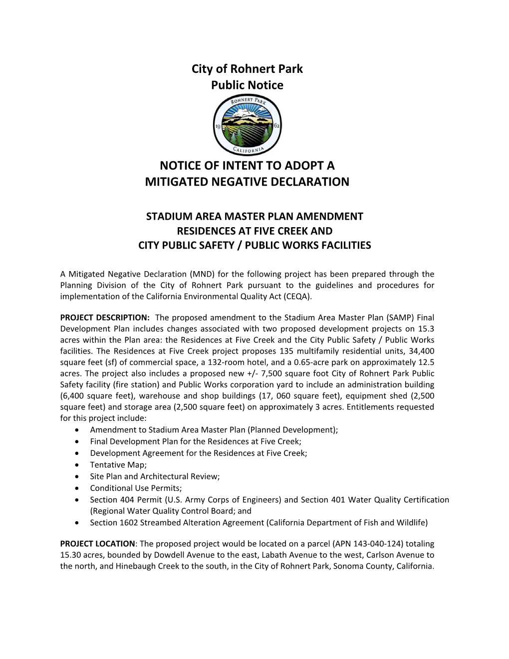 City of Rohnert Park Public Notice NOTICE of INTENT to ADOPT A