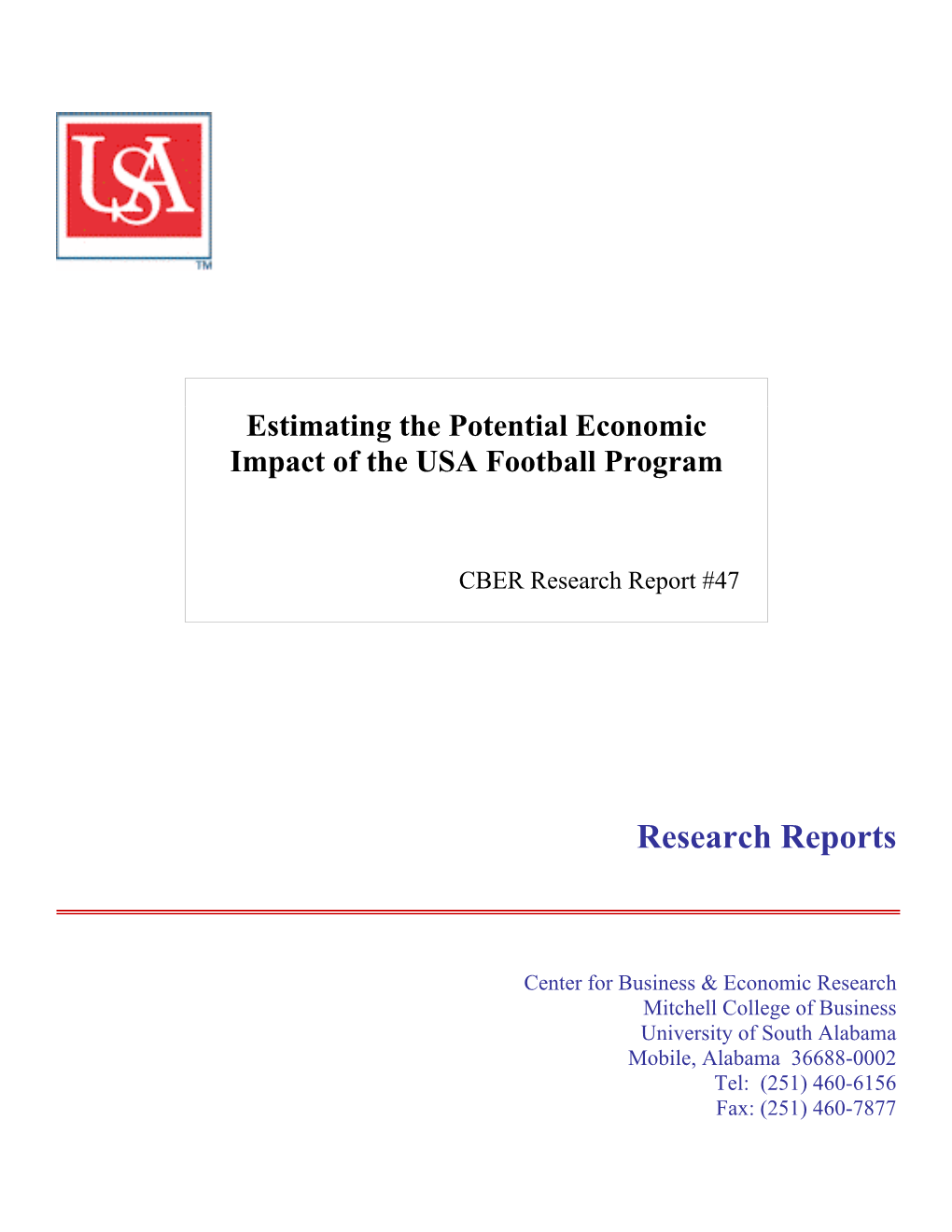 Estimating the Potential Economic Impact of the USA Football Program