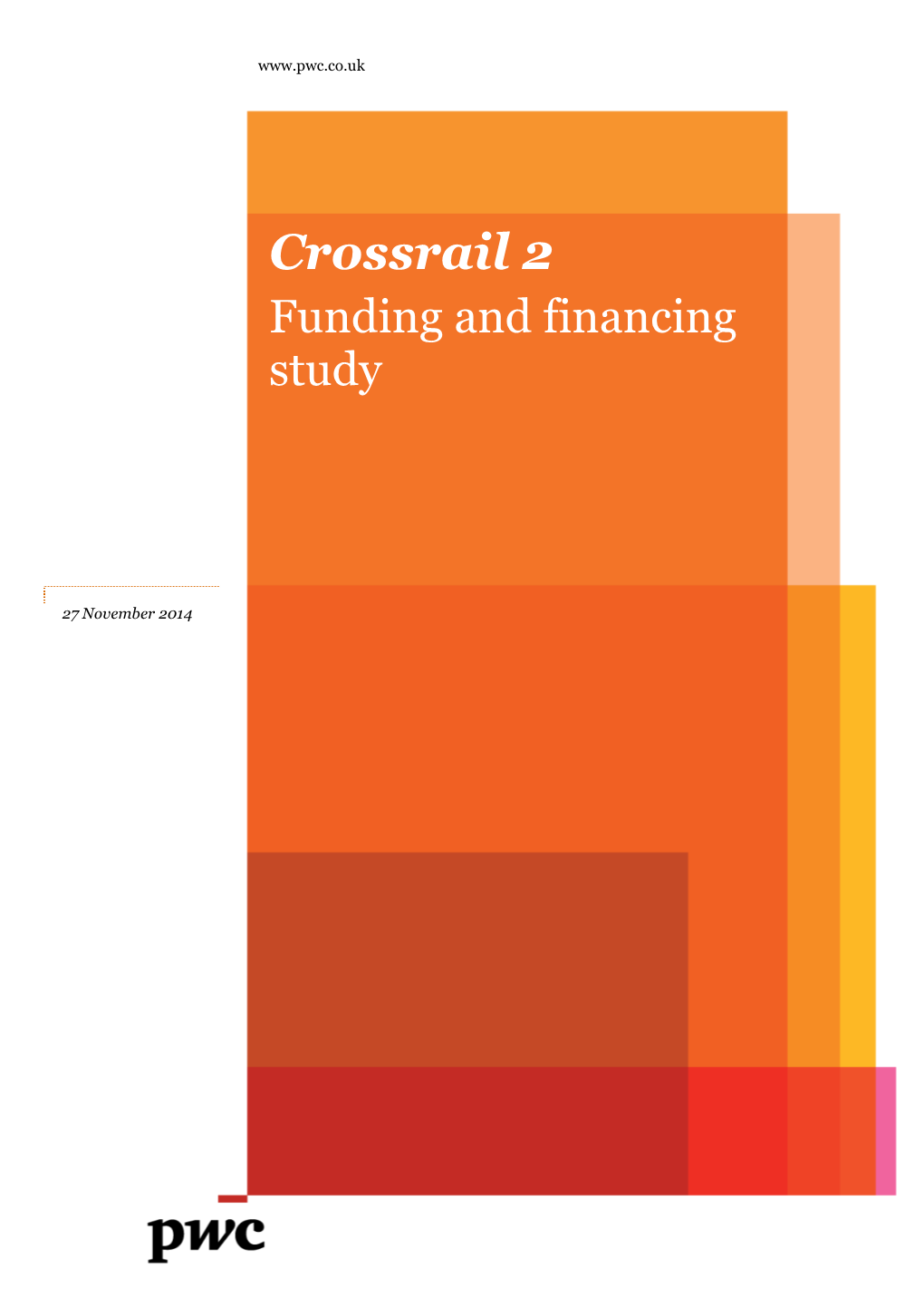 Crossrail 2 Funding and Financing Study